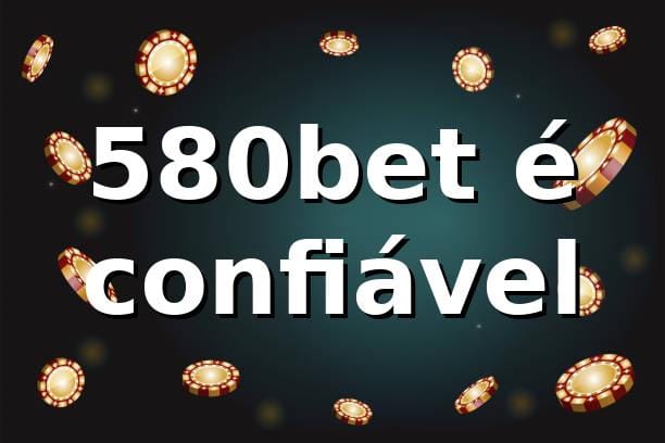 580bet - 580bet é Confiável